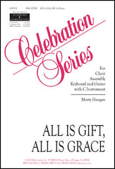 All Is Gift, All Is Grace SAB choral sheet music cover